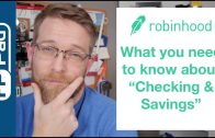 Is Robinhood’s “Checking and Savings” really a bank account? Let’s find out